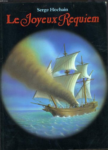 Le Joyeux requiem